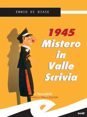cover image of 1945. Mistero in Valle Scrivia
